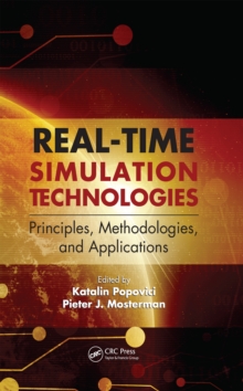 Real-Time Simulation Technologies: Principles, Methodologies, and Applications