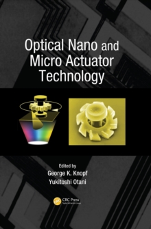 Optical Nano and Micro Actuator Technology