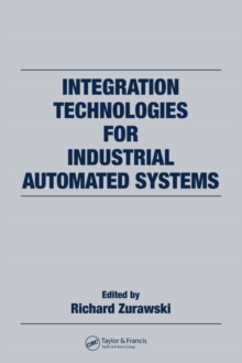 Integration Technologies for Industrial Automated Systems