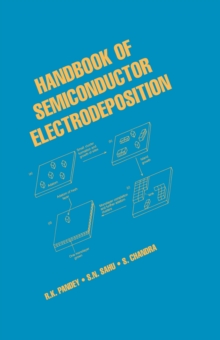 Handbook of Semiconductor Electrodeposition