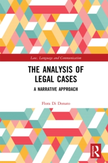 The Analysis of Legal Cases : A Narrative Approach