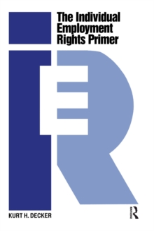 The Individual Employment Rights Primer