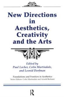 New Directions in Aesthetics, Creativity and the Arts