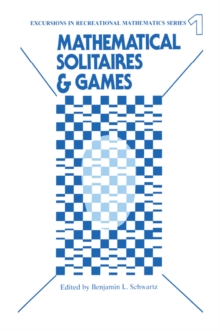 Mathematical Solitaires and Games