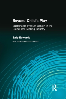 Beyond Child's Play : Sustainable Product Design in the Global Doll-making Industry