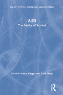 AIDS : The Politics of Survival