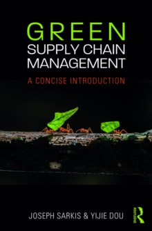 Green Supply Chain Management : A Concise Introduction