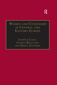 Women and Citizenship in Central and Eastern Europe