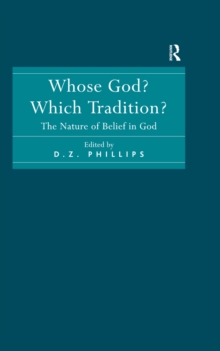 Whose God? Which Tradition? : The Nature of Belief in God