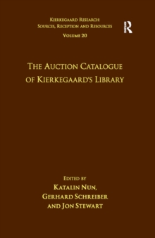 Volume 20: The Auction Catalogue of Kierkegaard's Library