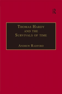 Thomas Hardy and the Survivals of Time