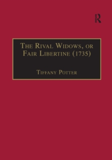 The Rival Widows, or Fair Libertine (1735)