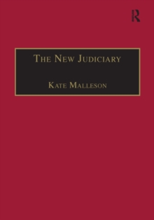 The New Judiciary : The Effects of Expansion and Activism