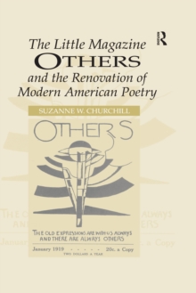 The Little Magazine Others and the Renovation of Modern American Poetry