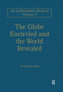 The Globe Encircled and the World Revealed