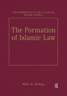 The Formation of Islamic Law