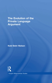 The Evolution of the Private Language Argument