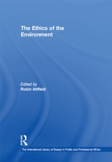 The Ethics of the Environment