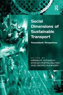 Social Dimensions of Sustainable Transport : Transatlantic Perspectives