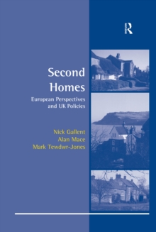 Second Homes : European Perspectives and UK Policies