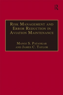 Risk Management and Error Reduction in Aviation Maintenance