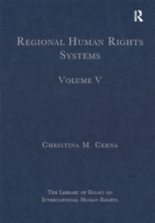 Regional Human Rights Systems : Volume V