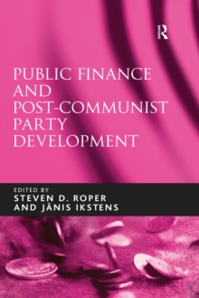 Public Finance and Post-Communist Party Development