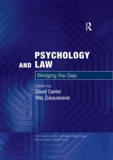 Psychology and Law : Bridging the Gap