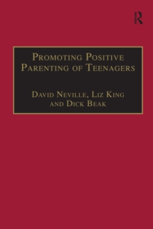 Promoting Positive Parenting of Teenagers