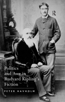 Politics and Awe in Rudyard Kipling's Fiction