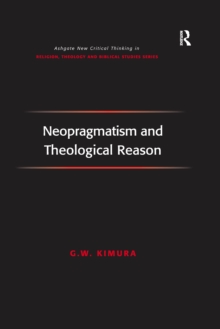 Neopragmatism and Theological Reason