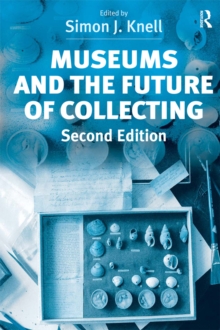 Museums and the Future of Collecting