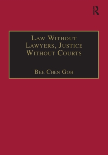 Law Without Lawyers, Justice Without Courts : On Traditional Chinese Mediation