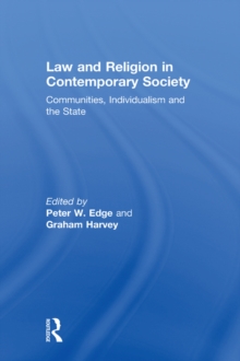 Law and Religion in Contemporary Society : Communities, Individualism and the State