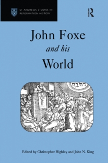 John Foxe and his World