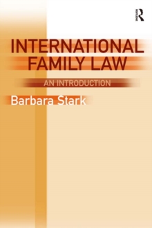 International Family Law : An Introduction