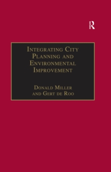 Integrating City Planning and Environmental Improvement : Practicable Strategies for Sustainable Urban Development