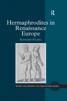 Hermaphrodites in Renaissance Europe