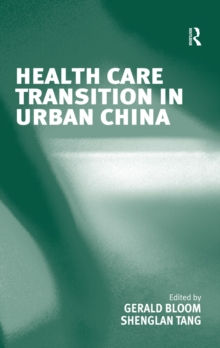 Health Care Transition in Urban China