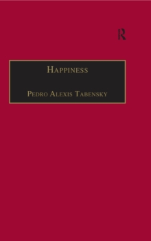 Happiness : Personhood, Community, Purpose