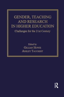 Gender, Teaching and Research in Higher Education : Challenges for the 21st Century