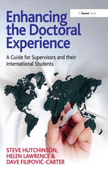 Enhancing the Doctoral Experience : A Guide for Supervisors and their International Students