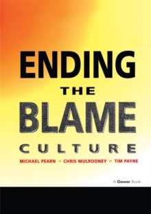 Ending the Blame Culture