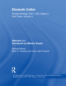 Elizabeth Cellier : Printed Writings 1641-1700: Series II, Part Three, Volume 5