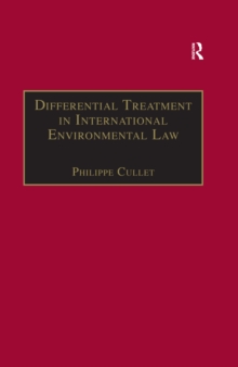 Differential Treatment in International Environmental Law