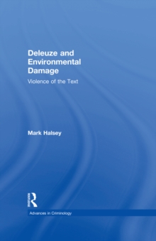 Deleuze and Environmental Damage : Violence of the Text