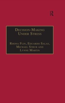 Decision-Making Under Stress : Emerging Themes and Applications