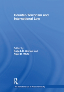 Counter-Terrorism and International Law