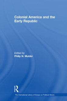 Colonial America and the Early Republic