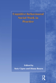 Cognitive-behavioural Social Work in Practice